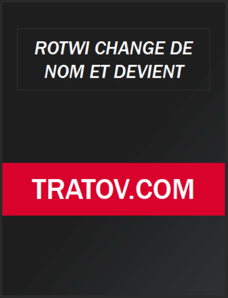 Rotwi Nouveau Nom Pour Tratov 2021