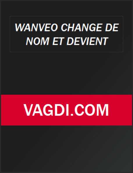 Wanveo Changé son nom en Vagdi 101 transition